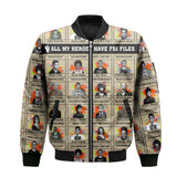 All My Heroes Have FBI Files Bomber Jacket