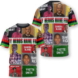 All My Heroes T Shirt