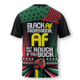 Black AF Proffessional AF T Shirt