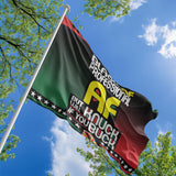 Black Af Professional Af Flag