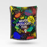Never Apologize For Jacquard Woven Blanket