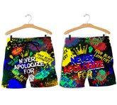 Never Apologize For Men Shorts