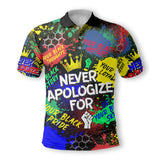 Never Apologize For Polo Shirt