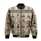 All My Heroes Have FBI Files Bomber Jacket