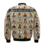 All My Heroes Have FBI Files Bomber Jacket