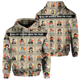All My Heroes Have FBI Files Hoodie