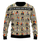 All My Heroes Have FBI Files Ugly Sweater