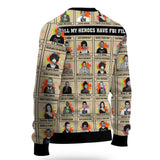 All My Heroes Have FBI Files Ugly Sweater