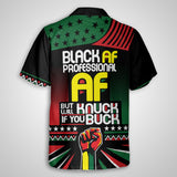 Black AF Professional AF Hawaiian Shirt