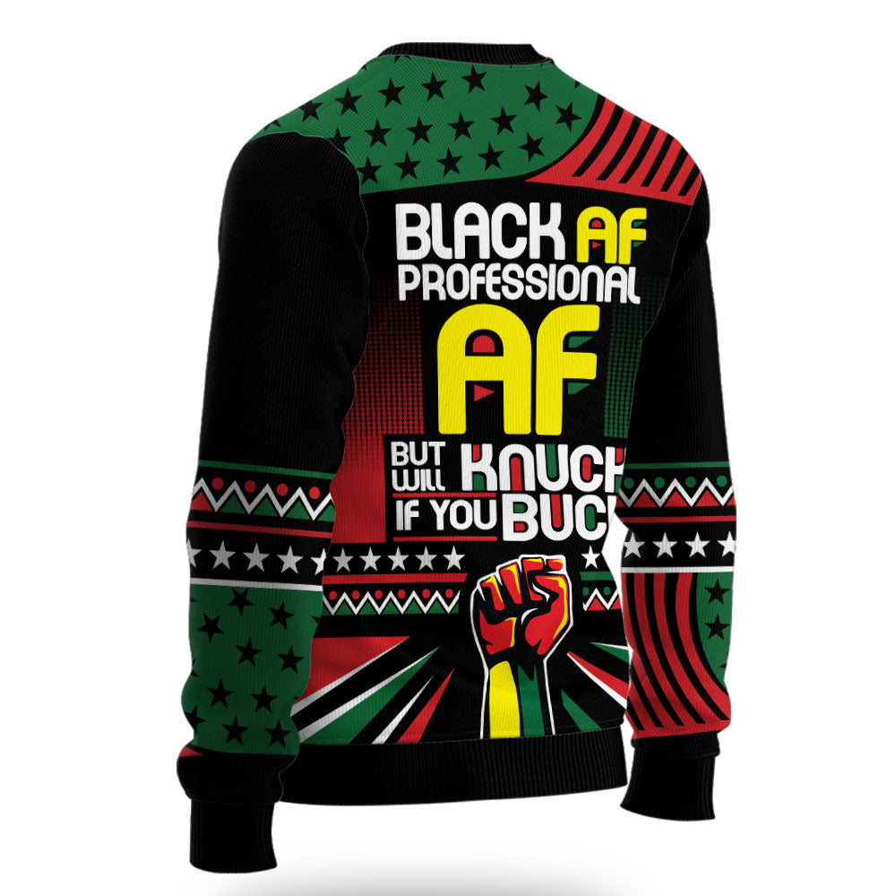 Black AF Proffessional AF Ugly Sweater