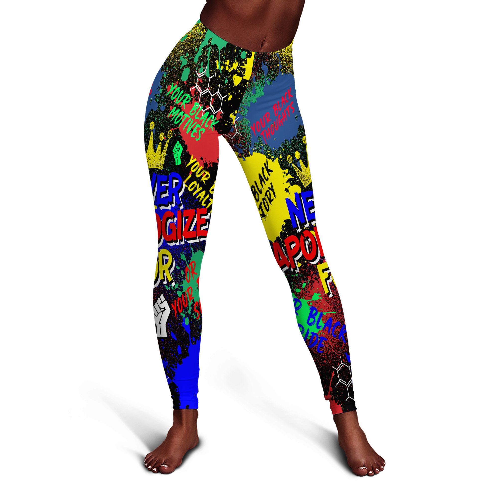 Never Apologize For Leggings