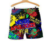 Never Apologize For Men Shorts